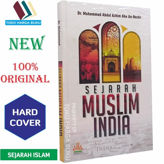 

Sejarah Muslim India - Pustaka Alkautsar