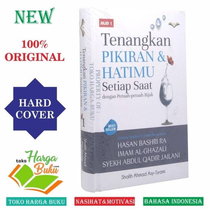 

Tenangkan Pikiran dan Hatimu Setiap Saat Dengan Petuah Bijak JILID 1