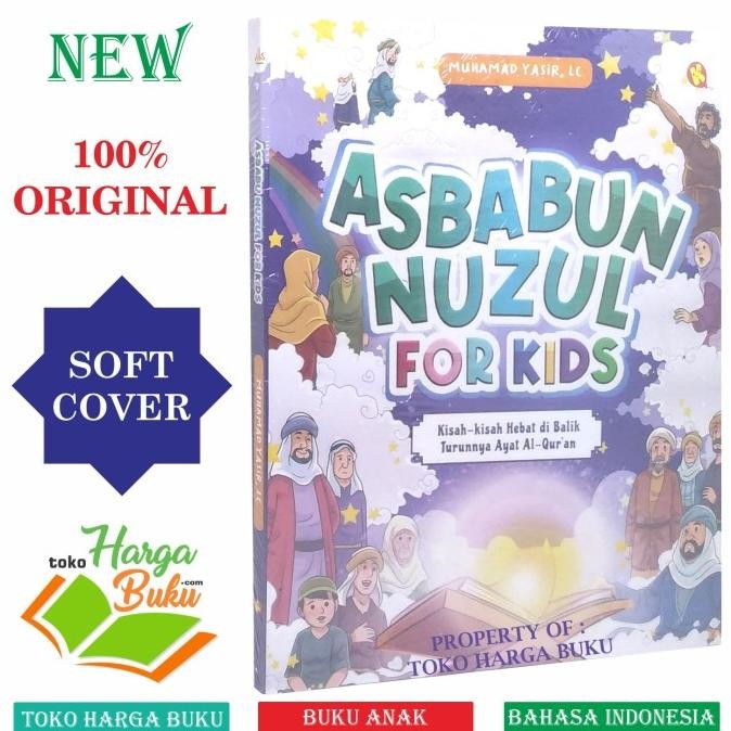 

Asbabun Nuzul For Kids Kisah Hebat di Balik Turunnya Ayat Al-Quran PAS