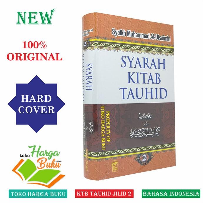 

Syarah Kitab Tauhid Jilid 2 - Syaikh Muhammad Al Utsaimin DF