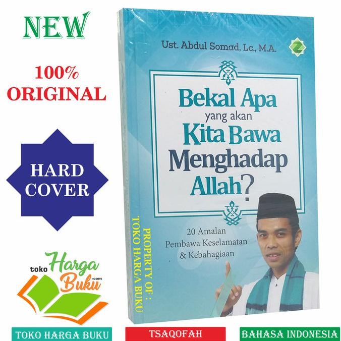 

Bekal Apa yang Akan Kita Bawa Menghadap Allah Penerbit Zikrul Hakim