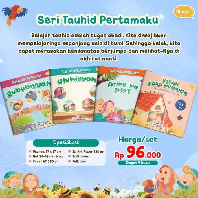 

Buku Anak Muslim - Seri Tauhid Pertamaku - 1 Set 4 Buku - By Ahlan