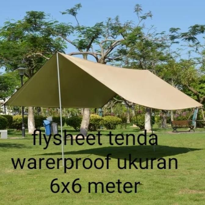 Flysheet Tenda Waterproof Ukuran 6X6 Meter