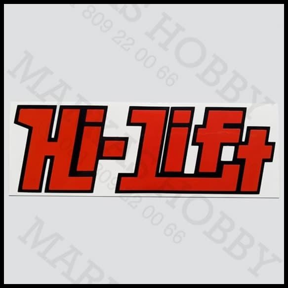 

HOT DEAL STIKER HI LIFT !!!!