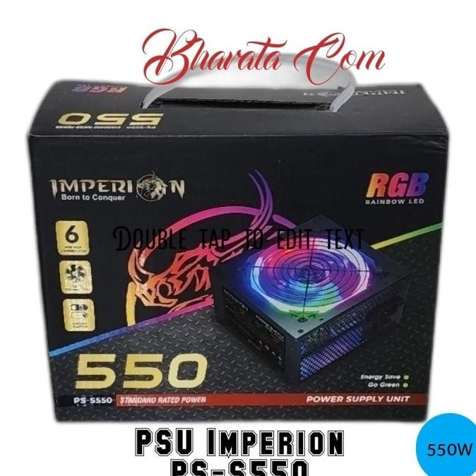 

Diskon! Power Supply Imperion 550W VGA 6-Pin RGB PSU PS-S550