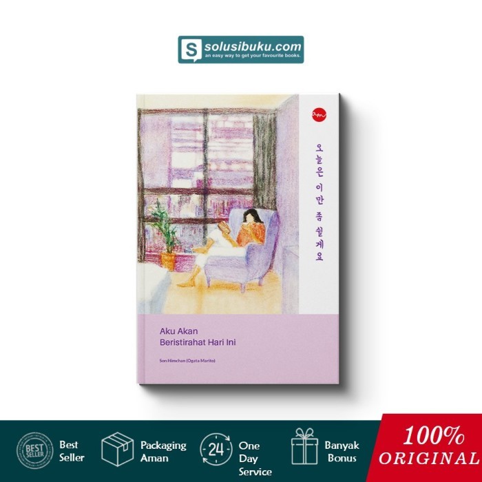 

Buku Aku Akan Beristirahat Hari Ini (Aria Media Mandiri)