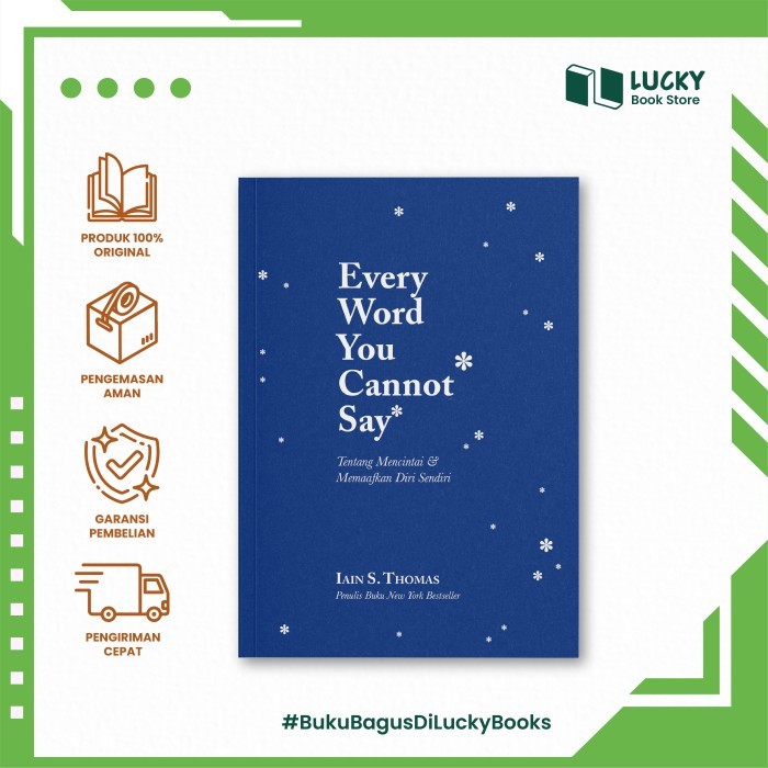 

Buku EVERY WORD YOU CANNOT SAY Iain S. Thomas - Renebook