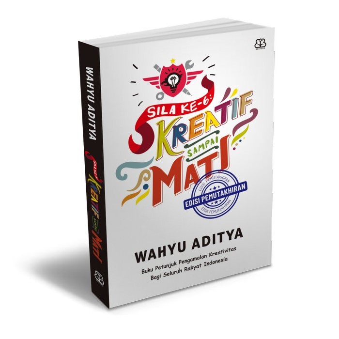 

Buku Bentang Sila Ke 6: Kreatif Sampai Mati Edisi Pemutakhiran