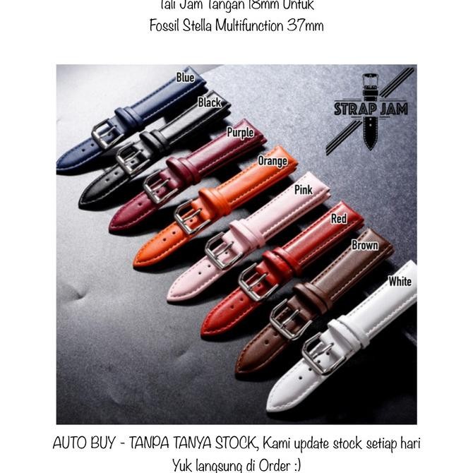 BEBAS ONGKIR - WMN 18mm Strap Jam Tangan Kulit Untuk Fossil Stella Multifunction 37mm