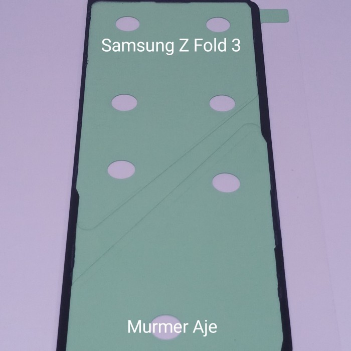 STICKER LEM ADHESIVE BACK COVER TUTUP BATRE SAMSUNG Z FOLD 3 OEM