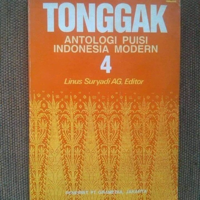 Buku Tonggak Antologi Puisi Indonesia Modern Jilid 4 Linus Suryadi