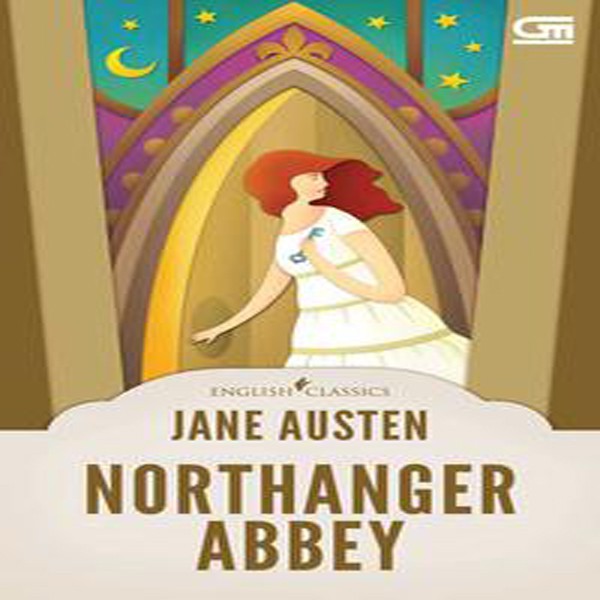 English Classics: Northanger Abbey