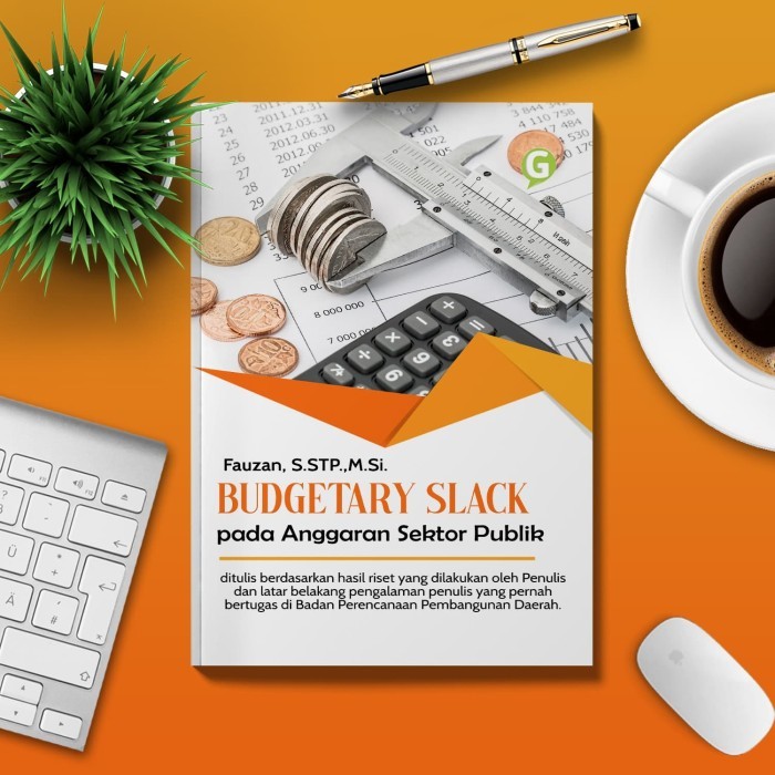 

Budgetary Slack Pada Anggaran Sektor Publik