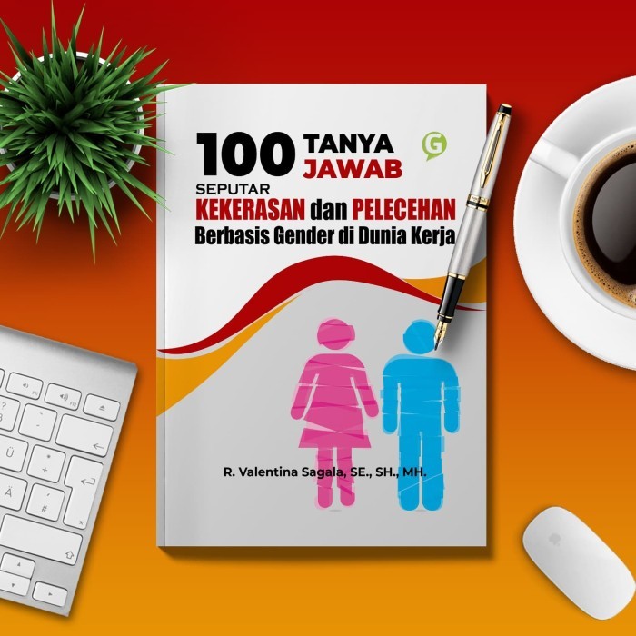 

Seratus Tanya Jawab Seputar Kekerasan Dan Pelecehan Berbasis Gender Di