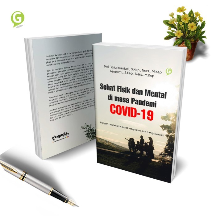

Sehat Fisik Dan Mental Di Masa Pandemi Covid-19