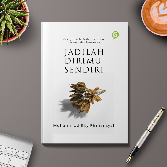 

Buku Novel Jadilah Dirimu Sendiri Guepedia