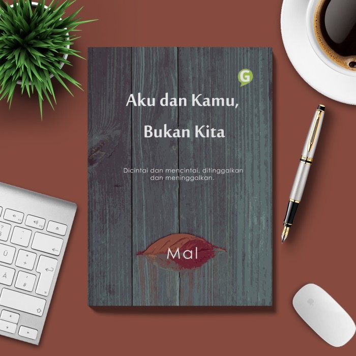 

Buku Kumpulan Puisi Aku Dan Kamu, Bukan Kita Guepedia