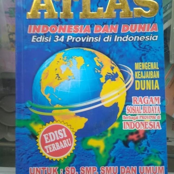 

BERKUALITAS BUKU ATLAS BESAR /ATLAS INDONESIA DAN DUNIA UKURAN BESAR