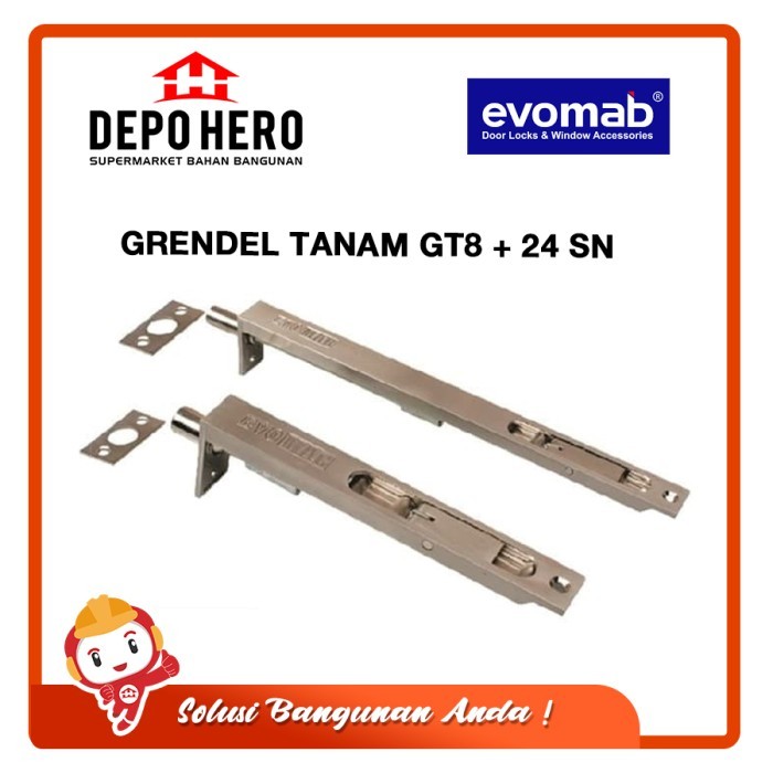 GRENDEL TANAM PINTU / FLUSH BOLT EVOMAB GT 8" + 24"