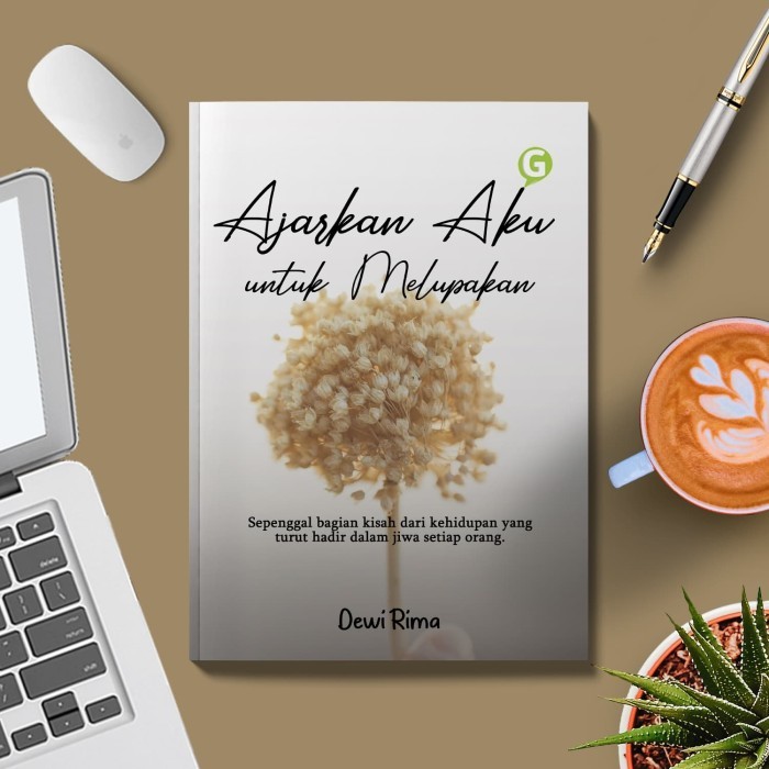 

Ajarkan Aku Untuk Melupakan