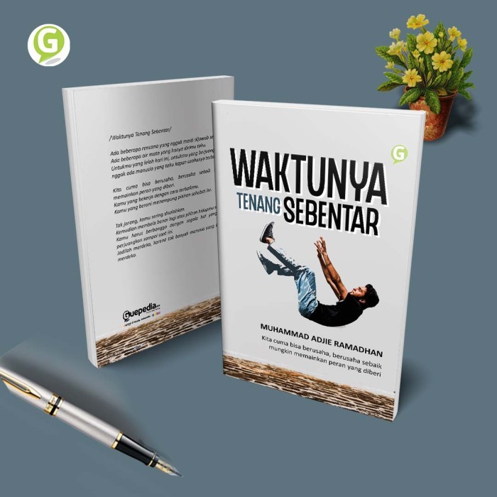 

Buku Novel Waktunya Tenang Sebentar