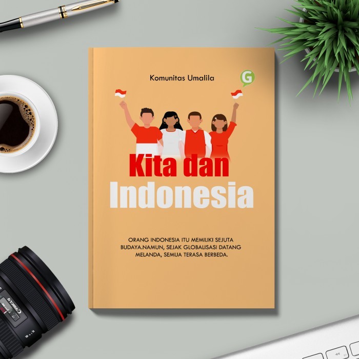 

Kita Dan Indonesia