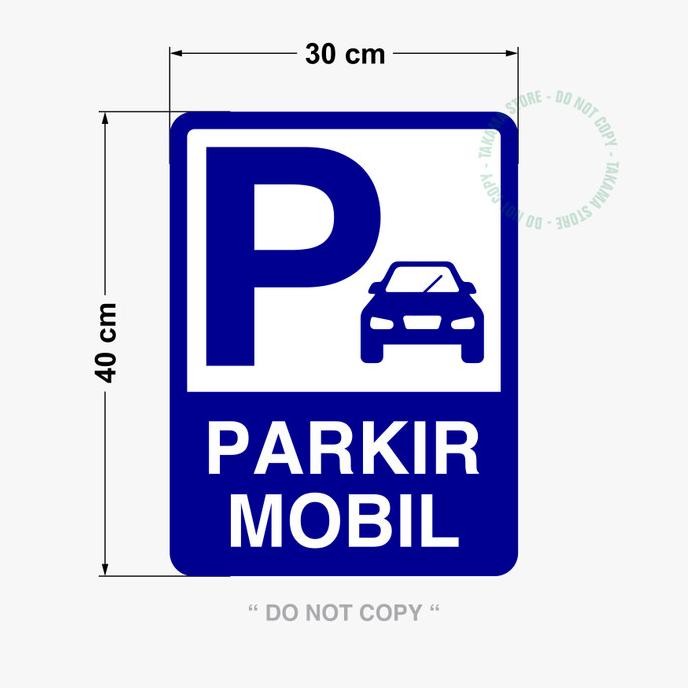 

Rambu Parkir Mobil 30 X 40 Cm Plat Alumunium Terlaris