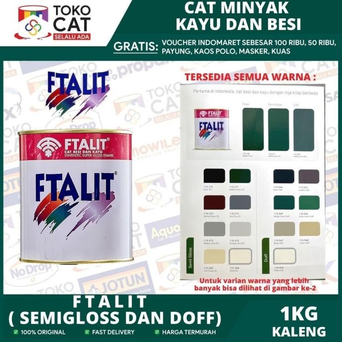 

CAT FTALIT DOFF 1 KG - CAT MINYAK / CAT KAYU BESI (READY SEMUA WARNA) ORIGINAL