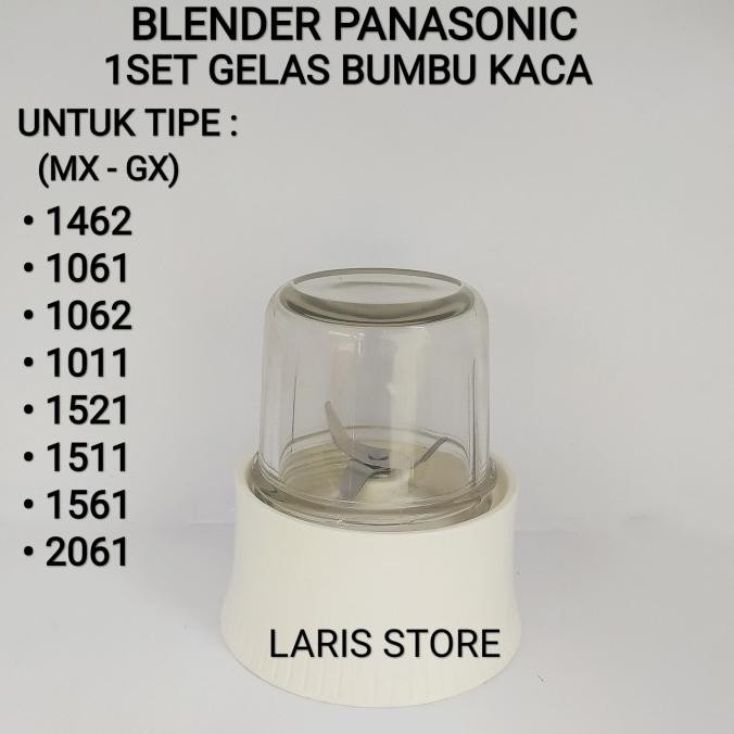 

Berkualitas Gelas Bumbu Kaca + Pisau 1Set Blender Panasonic MX GX 1462 1061 1062