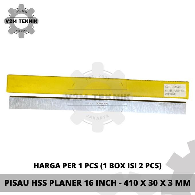 

Berkualitas Mata Pisau Serut Planer HSS 18% Knife 410x30x3mm - 16" Germany KAISER