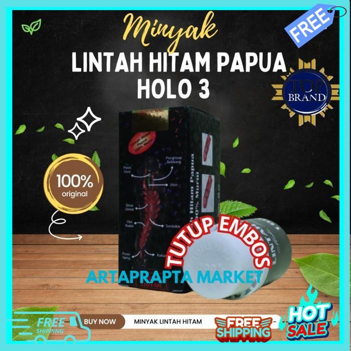 ARTAPRAPTA MARKET MINYAK LINTAH HITAM PAPUA SEHAT SENTOSA TUTUP EMBOS HOLO 3 EKSLUSIF 