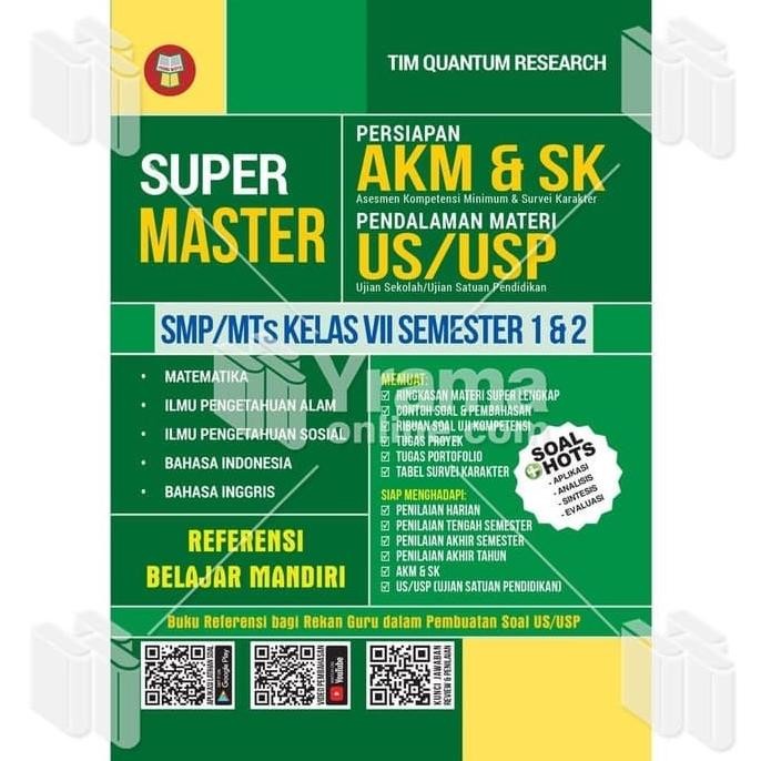 

BUKU SUPER MASTER PERSIAPAN AKM & SK - SMP/MTs KELAS VII