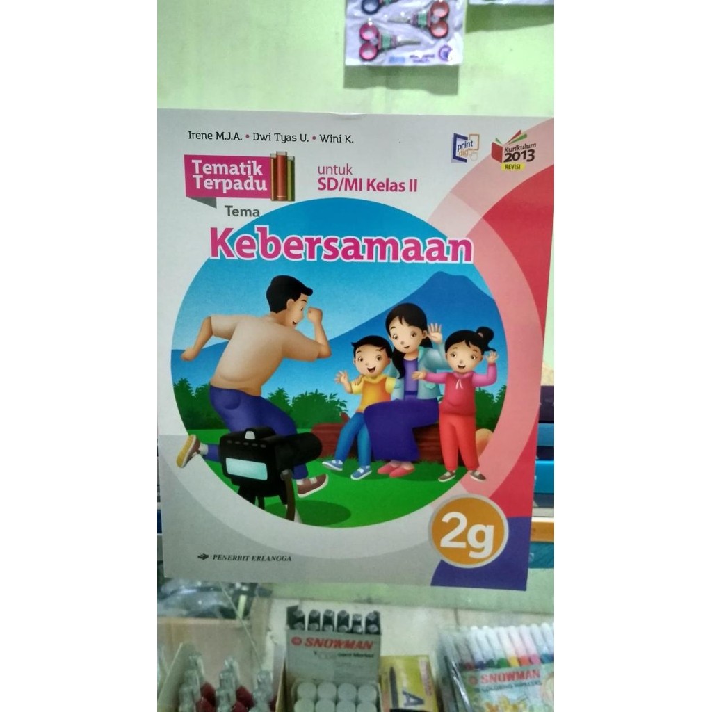 

TEMATIK TERPADU 2g "KEBERSAMAAN" SD/MI KELAS II ( K13N )