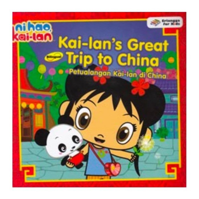 BUKU ERLANGGA (NEW ORIGINAL) FLAT NI HAO KAI LAN: PETUALANGAN KAI LAN (KODE : 2008080640)