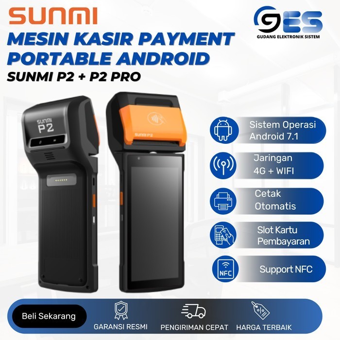 TERBARU Mesin Kasir Portable Android SUNMI P2 Dan PRO Support NFC BISA GRAB
