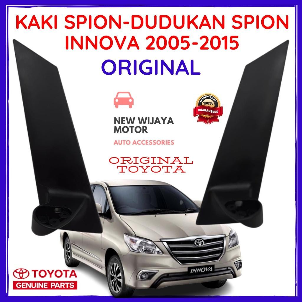Kaki Spion Innova Original - Dudukan Spion Innova - Panggon Dudukan Spion Innova Tahun 2004 - 2015