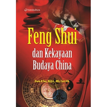Feng Shui dan Kekayaan Budaya Cina
