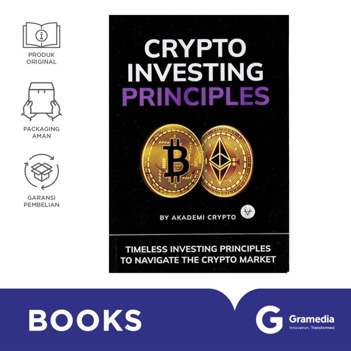 GRAMEDIA BUKU CRYPTO INVESTING PRINCIPLES (AKADEMI CRYPTO)