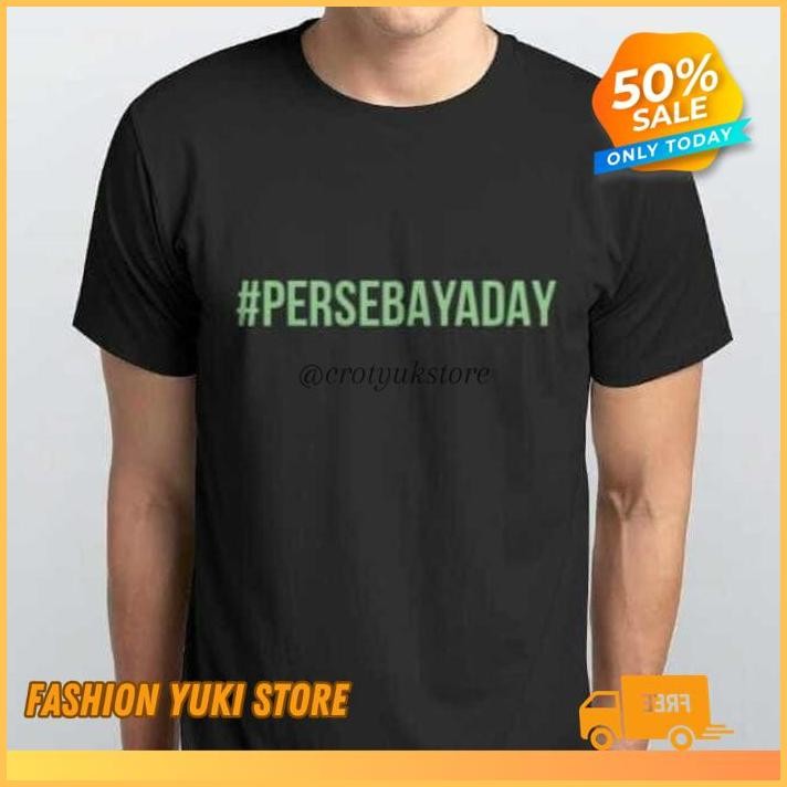 KAOS TSHIRT BAJU COMBED 30S DISTRO PERSEBAYA DAY BONEK SURABAYA POLOS CUSTOM INDONESIA  PRIA WANITA 