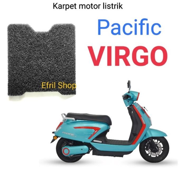 BEST SELLER KARPET SEPEDA MOTOR LISTRIK PACIFIC VIRGO