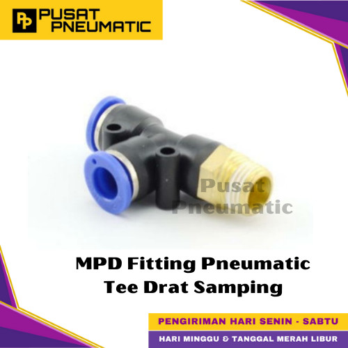 MPD 6-02 One Touch Male Thread T Fitting Slip Lock Socket Push In Connector Nipple Nepel Fitting Tee