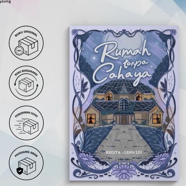 Novel Rumah Tanpa Cahaya Lenn Liu Tead Grati Biaya Paing