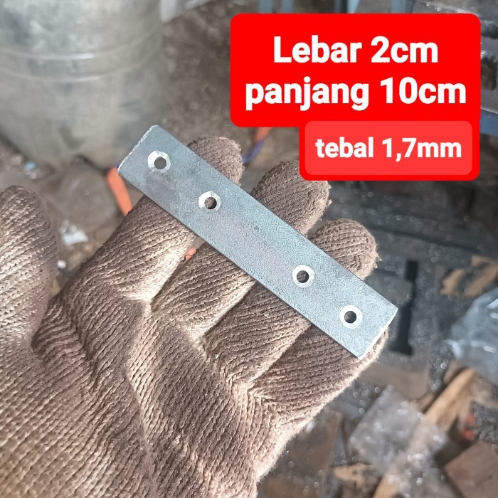 Plat besi penguat sambungan lebar 2cm tebal 1,7mm panjang 10cm