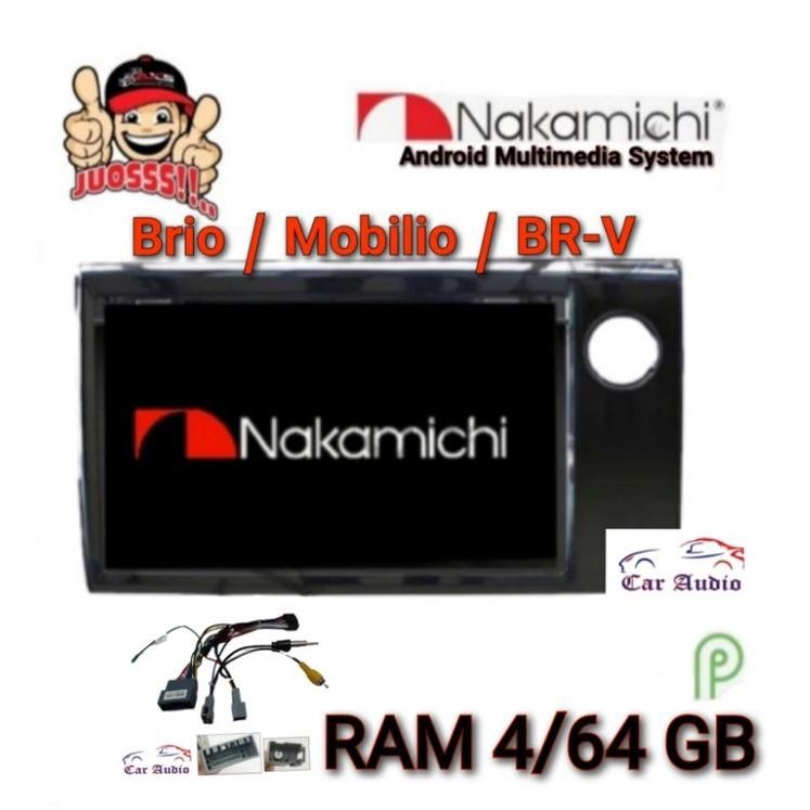Head Unit Android Brio / Mobilio / Brv 9 Inchi Android Nakamichi Ram 4/64Gb Voice Command Apple Car 