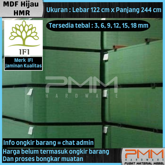 Mdf Hmr Hijau 3Mm 6Mm 9Mm 12Mm 15Mm 18Mm 122Cm X 244Xm Tahan Air 4X8"
