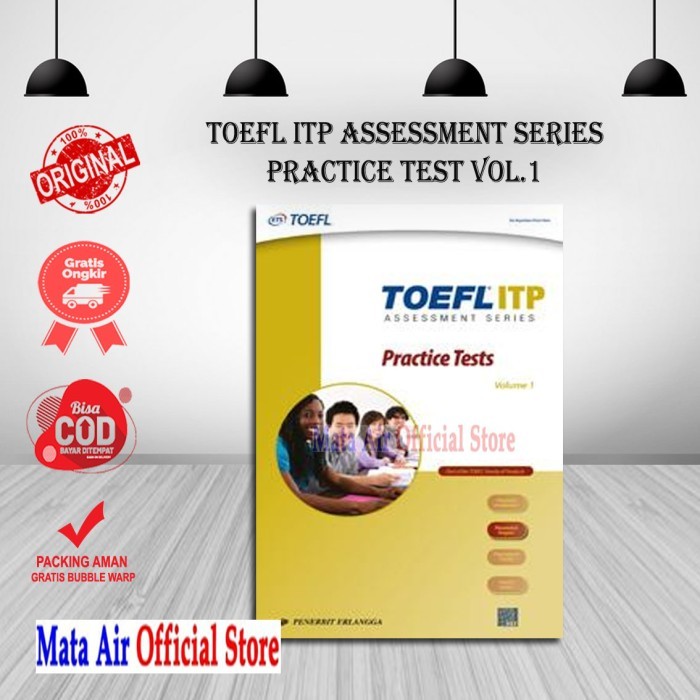 ORIGINAL TOEFL ITP ASSESSMENT SERIES PRACTICE TESTS VOL 1 - ERLANGGA