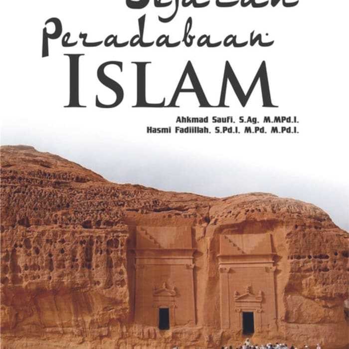 

Sejarah Peradaban Islam