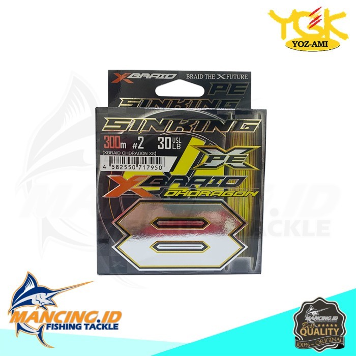 YGK X-Braid OHDRAGON X8 Sinking 300M Alat Pancing Senar Pancing PE