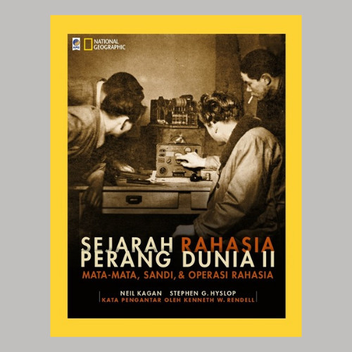 

######### BUKU NATIONAL GEOGRAPHIC SEJARAH RAHASIA PERANG DUNIA II