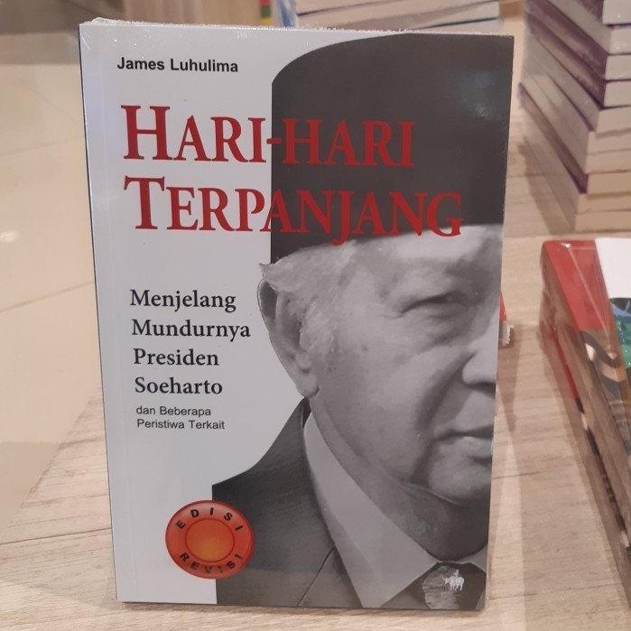

######### BUKU HARI HARI TERPANJANG MENJELANG MUNDURNYA PRESIDEN SOEHARTO
